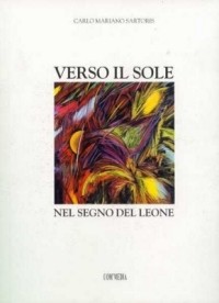 Verso il sole nel segno del Leone